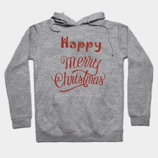 Happy Merry Christmas Hoodie